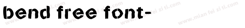 bend free font字体转换